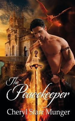The Peacekeeper by Munger, Cheryl Starr
