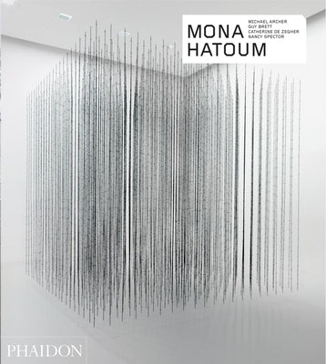 Mona Hatoum - Revised and Expanded Edition by Spector, Nancy