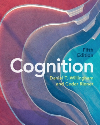Cognition by Willingham, Daniel T.