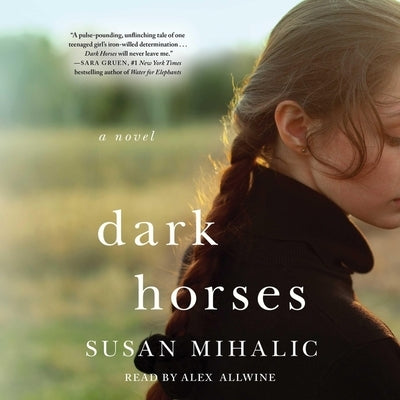 Dark Horses by Mihalic, Susan