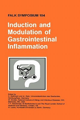 Induction and Modulation of Gastrointestinal Inflammation by Stallmach, A.