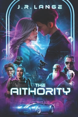 The Aithority by Lange, J. R.