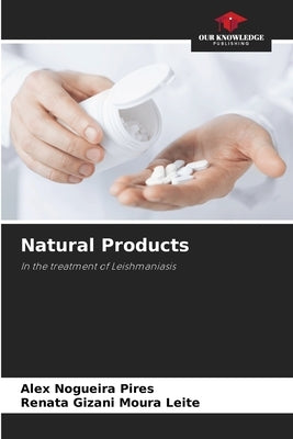 Natural Products by Nogueira Pires, Alex