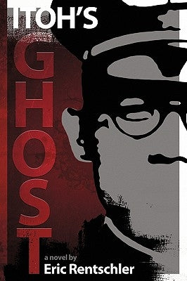 Itoh's Ghost by Eric Rentschler, Rentschler