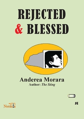 Rejected & Blessed by Morara, Anderea