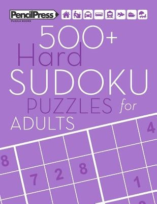 500+ Hard Sudoku Puzzles for Adults: Sudoku Puzzle Books Hard (with answers) by Books, Adults Activity
