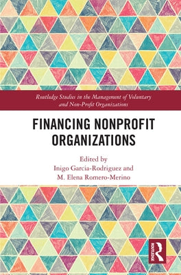 Financing Nonprofit Organizations by Garcia-Rodriguez, Inigo