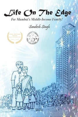 Life on the Edge by Sandesh Singh