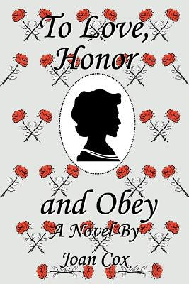 To Love, Honor and Obey by Cox, Joan