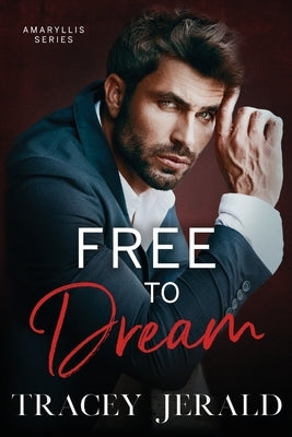 Free to Dream by Queau, Amy