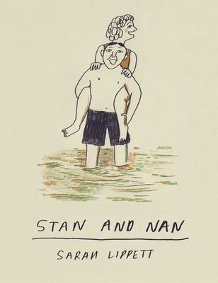 Stan and Nan by Lippett, Sarah