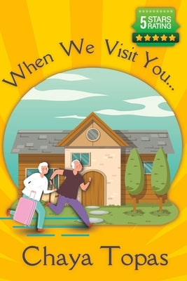 When We Visit You... by Topas, Chaya