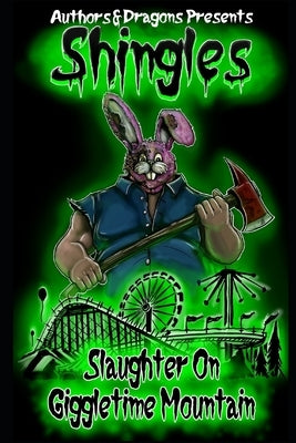 Slaughter on Giggletime Mountain by Dragons, Authors and
