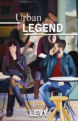Urban Legend by Levy, Jerry