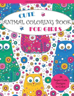 Cute Animal Coloring Book for Girls by Creative Coloring