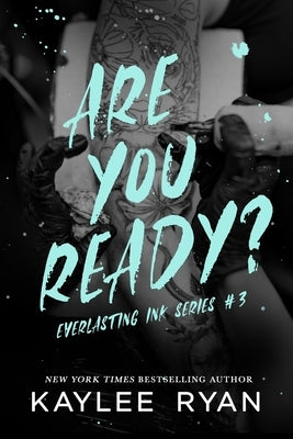 Are You Ready? - Special Edition by Ryan, Kaylee