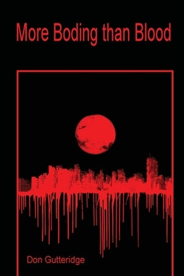 More Boding than Blood by Gutteridge, Don