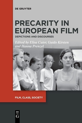Precarity in European Film by No Contributor
