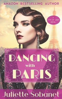 Dancing with Paris by Sobanet, Juliette