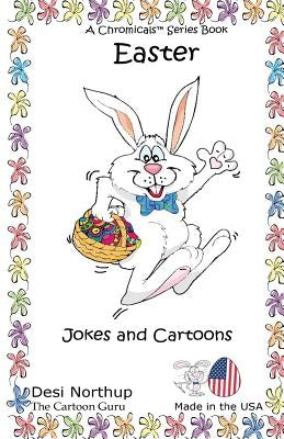 Easter: Jokes & Cartoons in Black and White by Northup, Desi