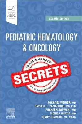 Pediatric Hematology & Oncology Secrets by Weiner, Michael A.
