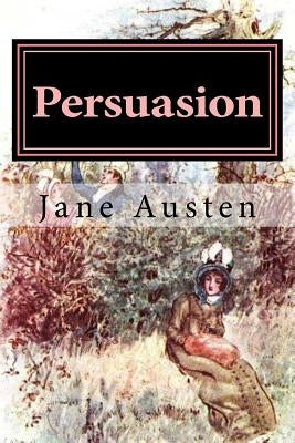Persuasion: Illustrated by Brock, Charles E.