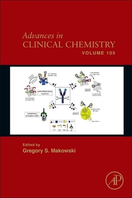 Advances in Clinical Chemistry: Volume 105 by Makowski, Gregory S.