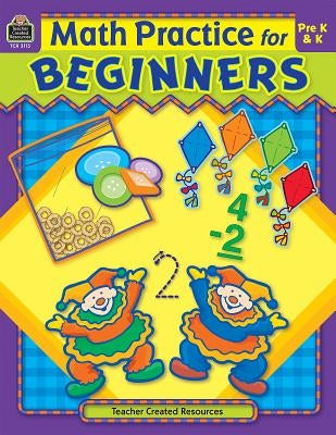 Math Practice for Beginners by Teacher Created Resources
