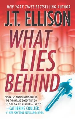 What Lies Behind by Ellison, J. T.