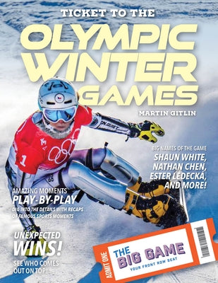 Ticket to the Olympic Winter Games by Gitlin, Martin