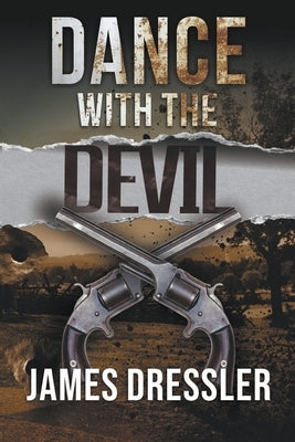 Dance with the Devil by Dressler, James