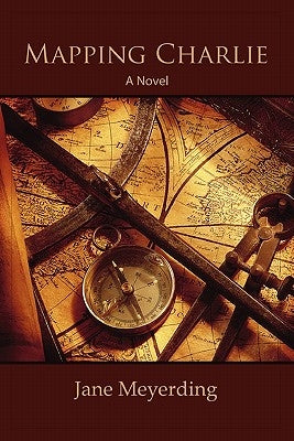 Mapping Charlie by Meyerding, Jane