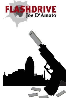 Flash Drive by D'Amato, Joe
