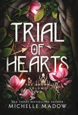 Trial of Hearts by Madow, Michelle