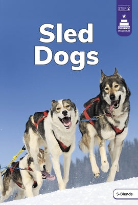 Sled Dogs by Richmond, Marley