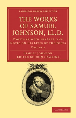 The Works of Samuel Johnson, LL.D. - Volume 5 by Johnson, Samuel