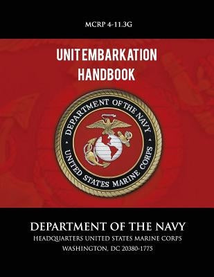 Unit Embarkation Handbook by Department of the Navy