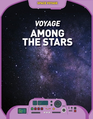 Voyage Among the Stars by Barr, Catherine