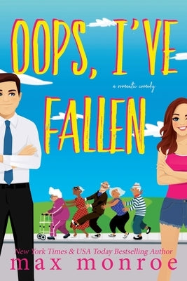 Oops, I've Fallen by Monroe, Max