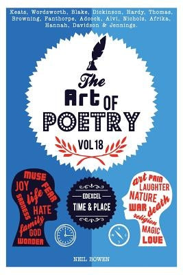 Art of Poetry: Edexcel GCSE: Time & place by Bowen, Neil