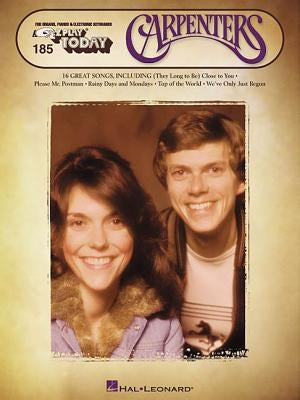 Carpenters: E-Z Play Today Volume 185 by Carpenters