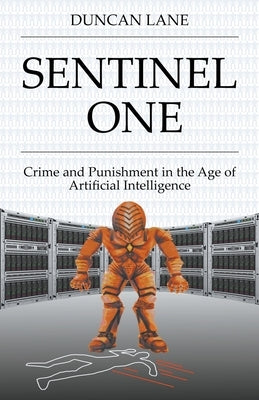 Sentinel One by Lane, Duncan