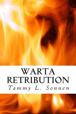 Warta Retribution by Sonnen, Tammy L.