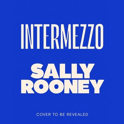 Intermezzo by Rooney, Sally