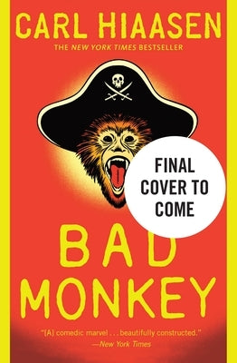 Bad Monkey by Hiaasen, Carl
