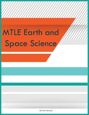 MTLE Earth and Space Science by Harrison, Fern