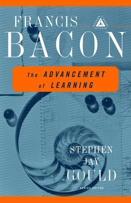 The Advancement of Learning by Bacon, Francis