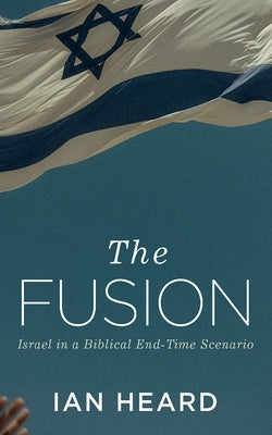 The Fusion by Heard, Ian