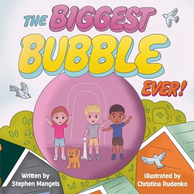 The BIGGEST BUBBLE EVER! by Rudenko, Christina