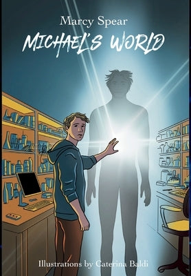 Michael's World by Spear, Marcy